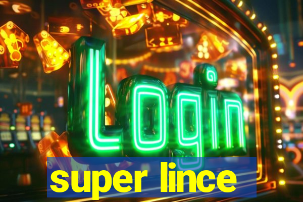 super lince